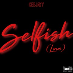Selfish (Love)