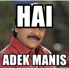 ADEK MANIS SIAPA YANG PUNYA 2018