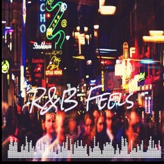 R&B Feels(Jazmine Sullivan insecure/Lloyd True/Jodeci Whatever You Need Cover)