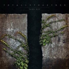 02 - Totally Together - Come Closer