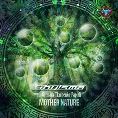 Shyisma Feat. Gennady - Mother Nature ....(teaser) OUT NOW !
