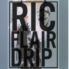 ric flair drip