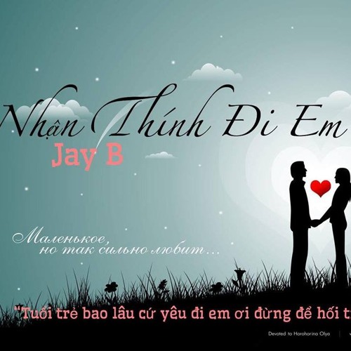 Nhận Thính Đi Em!!! - Jay B Ft Prod Kaoz