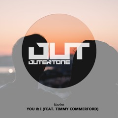 Nadro - You & I (feat. Timmy Commerford)