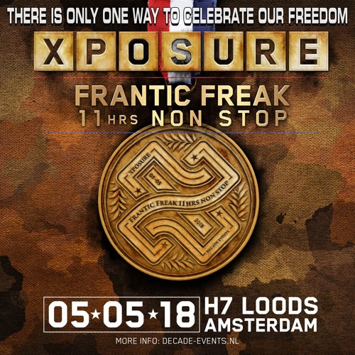 Xposure - Frantic Freak 11hrs NoN StoP