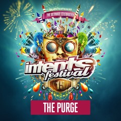 Intents Festival 2018 - Warmup Mix The Purge