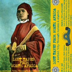 Lost Tapes From North Africa • SIDE A