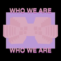 Who We Are