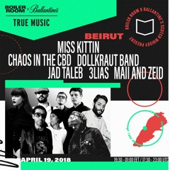 Chaos in the CBD Boiler Room x Ballantine's True Music: Hybrid Sounds Lebanon DJ Set