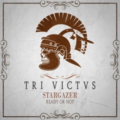 Stargazer - Ready Or Not