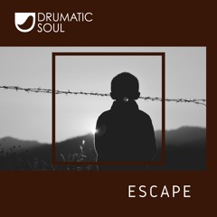 Dramatic Soul - Escape