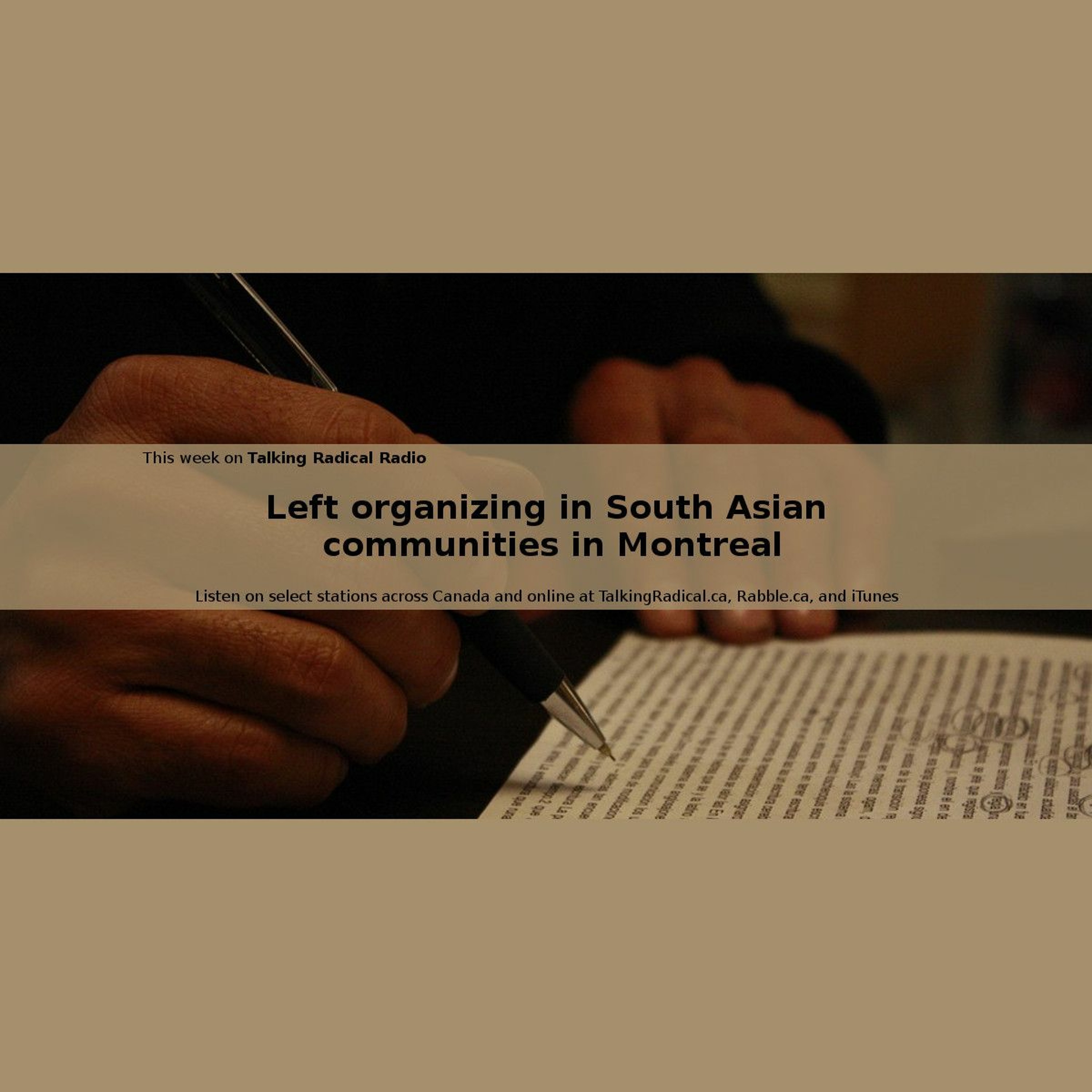 Left organizing in South Asian communities in Montreal