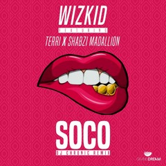 Wiz Kid - Soco [ShabZi Madallion Freestyle] [Dj Chronic Re - Mix]