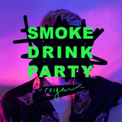 Smoke Drink Party