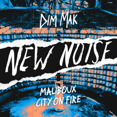 Maliboux - City On Fire