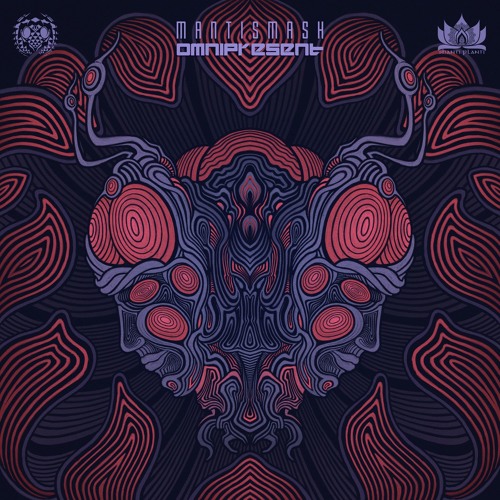 MantisMash - Omnipresent (Shanti Planti)