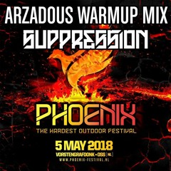 Arzadous - Pheonix Festival Warm Up Mix
