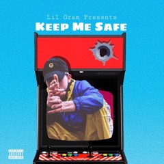 Keep Me Safe (Prod. JouceMoney)(VIDEO IN DESCRIPTION!)