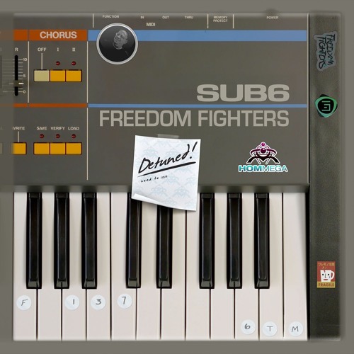 Freedom Fighters & Sub6 - Detuned