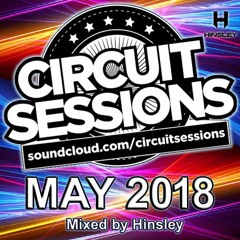 CIRCUIT SESSIONS #55 mixed by Hinsley