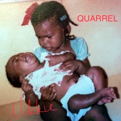 Quarrel