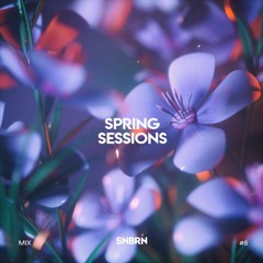 Spring Sessions Mix: 005