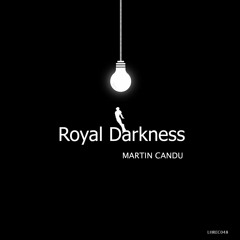 Royal Darkness (Original Mix)