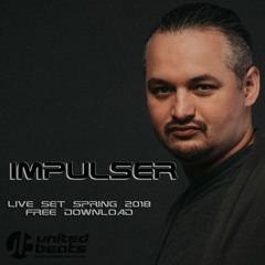 Impulser Live Set Spring 2018 - FREE DOWNLOAD!!