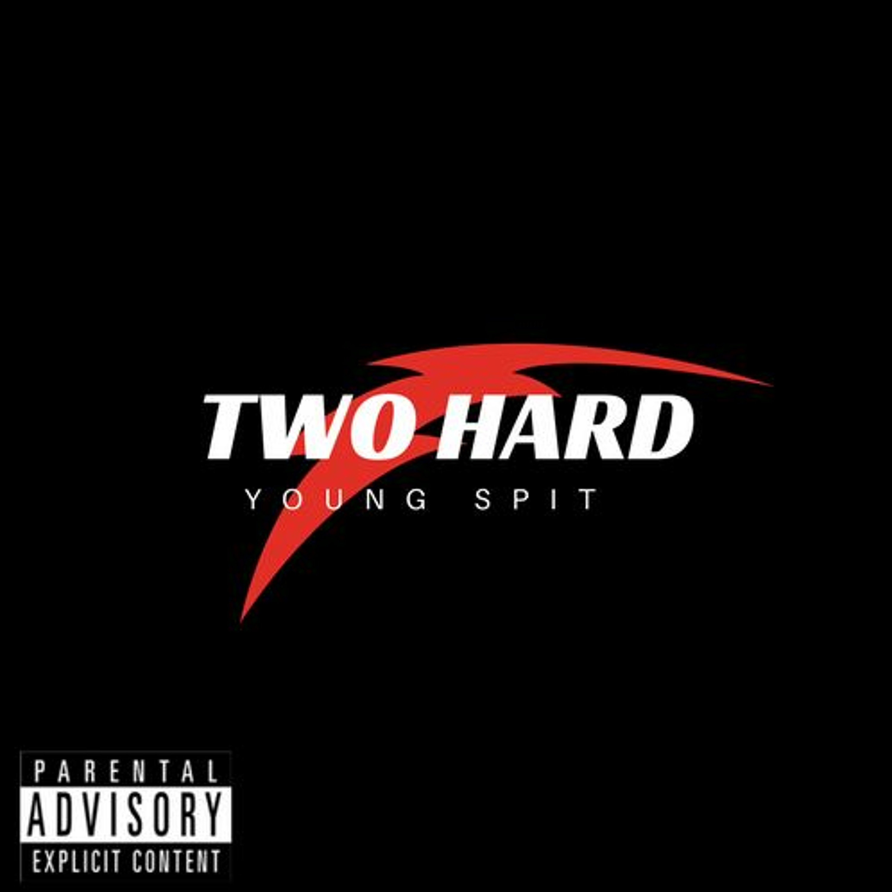 Two Hard (Prod. $cythe) episode artwork