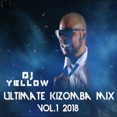 Ultimate Kizomba mix 2018 Vol.1 Free Download