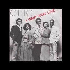 CHIC - I Want You Love ( Todd Terry remix Joys Re- edit 2011)