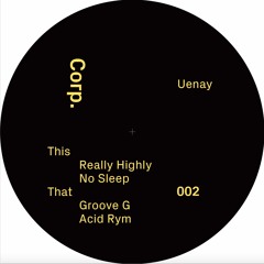 Uenay - Really Highly - CORP.002