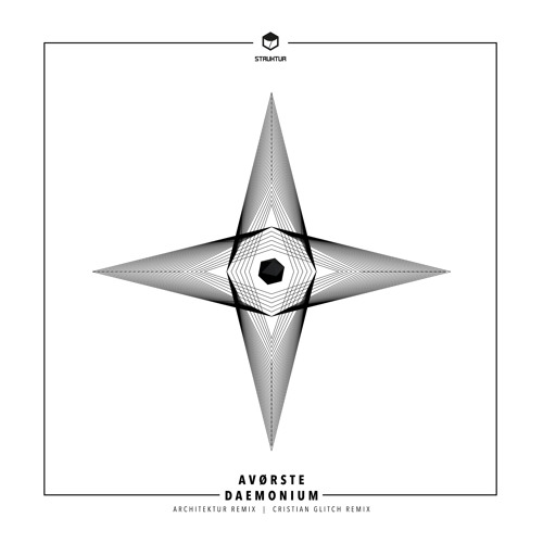 STRUK020 Avørste - Daemonium (EP) Remixes By Architektur I Cristian Glitch