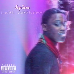 Jayo Sama - Weekend (Prod. by CashMoneyAp)