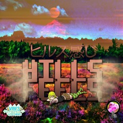 Hills Feels ( Prod x JB Killa )