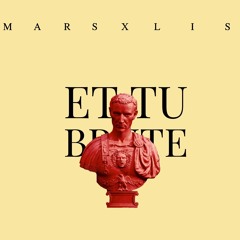 et tu brute (feat. MARS)