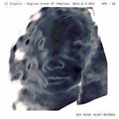 El Viajero -Seleccion De Miedos - Alguien Viene Ep - RPA 6D
