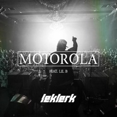 Carnage - Motorola Ft. Lil B (Leklerk Remix)