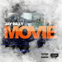 jay billy-movie  (Prod.BRooKz)