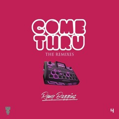 Remy Baggins - Come Thru Remix [Prod. by Marvin]