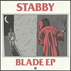 Stabby - Blade EP