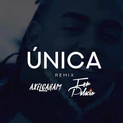 UNICA - AXEL CARAM - FER PALACIO