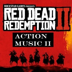 RDR2 Action Music 2