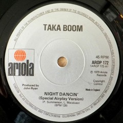 TAKA BOOM - Night Dancin' 1979