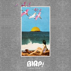 BIRP! May 2018
