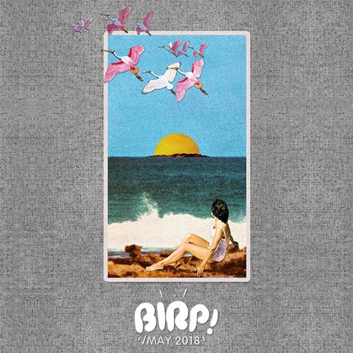 BIRP! May 2018