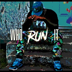 WhoRunItChallenge X AubrenJay