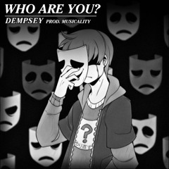 Who Are You?