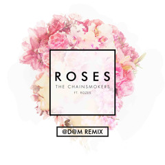 Roses ft. Rozes (Herrin Remix) [Reupload]