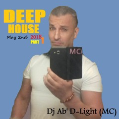 Dj Ab' D Light - Set 114 (May 2nd 2018) Part 1